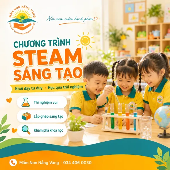 Chương Trình STEAM Tại Mầm Non Nắng Vàng